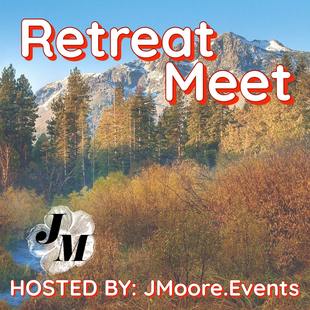 South Lake Tahoe Retreat Meet